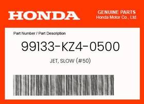 99133-kz4-0500 Honda Genuine Jet Slow #50 -
