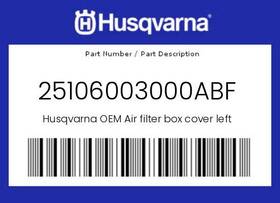 25106003000abf Husqvarna Genuine Air Filter Box Cover Left -