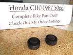 Honda CA110 C115 Sport 50 Fuel Tank Rubber Mounts 17611-011-000. Fixed Price $22.00.