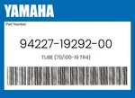 Yamaha Genuine Tube (70/100-19 TR4) 94227-19292-00. Fixed Price $37.01.