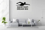Fast, Dream Big - Swimming Sports Wall Decal Vinyl Sticker Removable. Fixed Price $26.95.