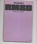 Suzuki RM80 Owner's Manual 99011-41650. Fixed Price $12.50.