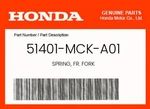 Honda Genuine Spring, Fr. Fork 51401-MCK-A01. Fixed Price $5.94.