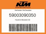 Ktm Genuine Quick Release - 59003090350. Fixed Price $18.62.