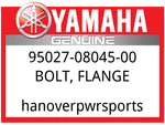 Yamaha Oem Part 95027-08045-00 Bolt, Flange. Fixed Price $9.49.