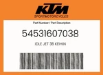 Ktm Genuine Idle Jet Keihin - 54531607038. Fixed Price $13.03.
