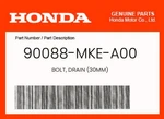 Honda Genuine Bolt, Drain (30MM) 90088-MKE-A00. Fixed Price $16.70.