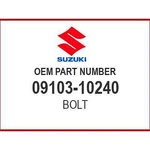 Suzuki BOLT,10X80 09103-10240 Oem New. Fixed Price $6.59.