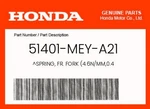 Honda Genuine Spring, Fr. Fork (4.6N/MM,0.4 51401-MEY-A21. Fixed Price $86.86.