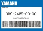 Yamaha Genuine Damper, Locating BR9-24181-00-00. Fixed Price $31.88.