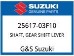 Suzuki Oem Part 25617-03F10 Shaft,gear Shift Lever. Fixed Price $13.40.